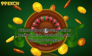 Ultimate Sports Betting Guide Bankroll, Risk, Psychology, and Winning Strategies